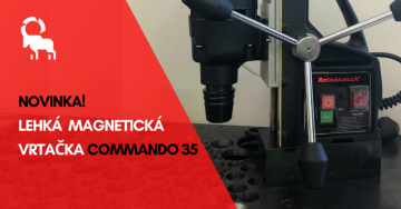 NOVINKA! Lehká magnetická vrtačka Commando 35